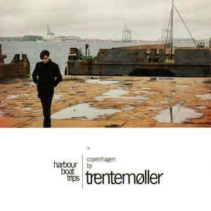 TRENTEMØLLER Harbour Boat Trips 01 - Copenhagen CD
