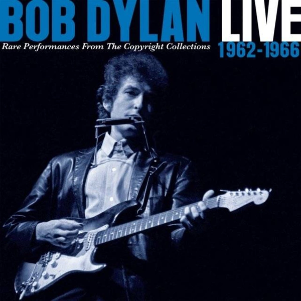 DYLAN, BOB Live 1962-1966 - Rare Performances From The Copyright Collections 2CD